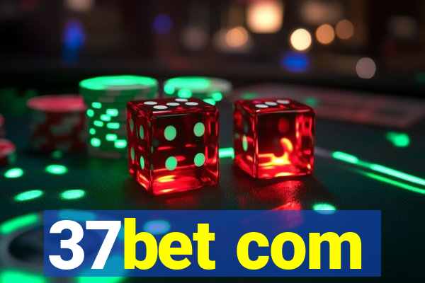 37bet com